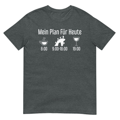 Mein Plan Für Heute 1 - T-Shirt (Unisex) klettern xxx yyy zzz Dark Heather