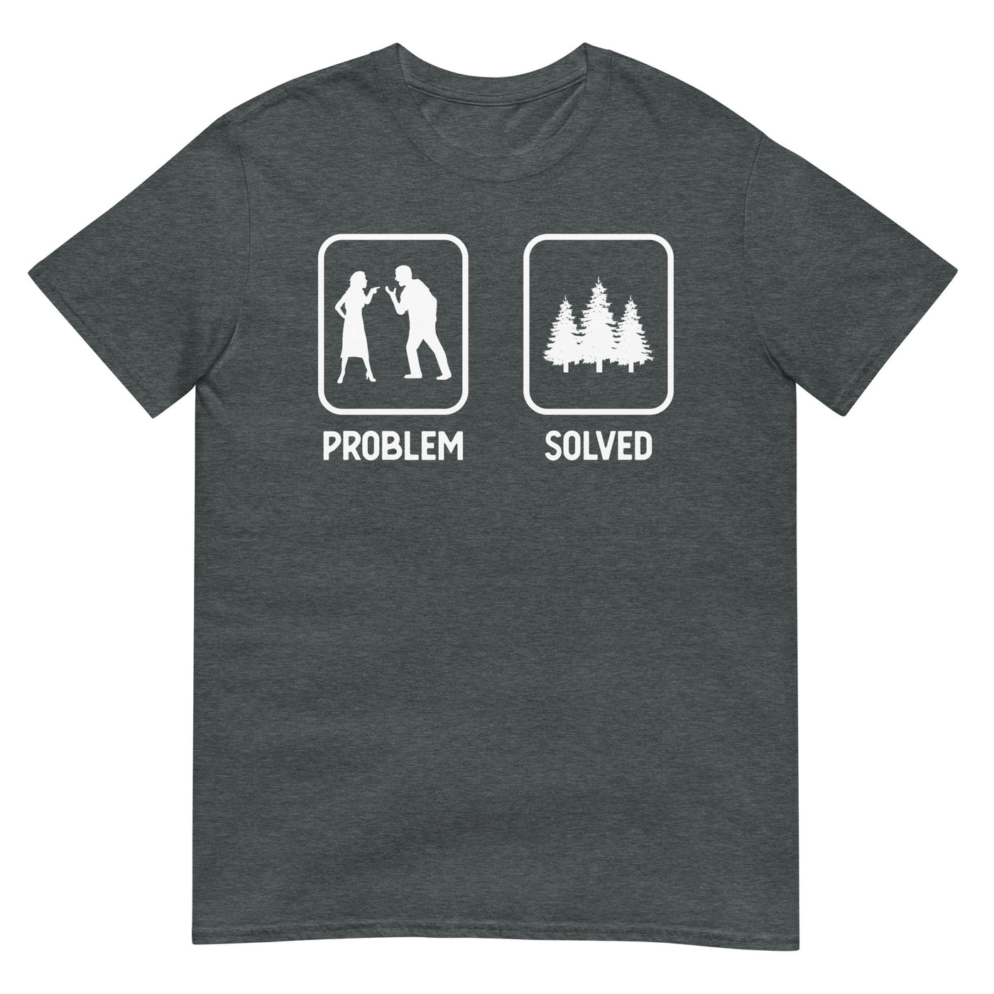 Problem Solved - Bäume - T-Shirt (Unisex) camping xxx yyy zzz Dark Heather