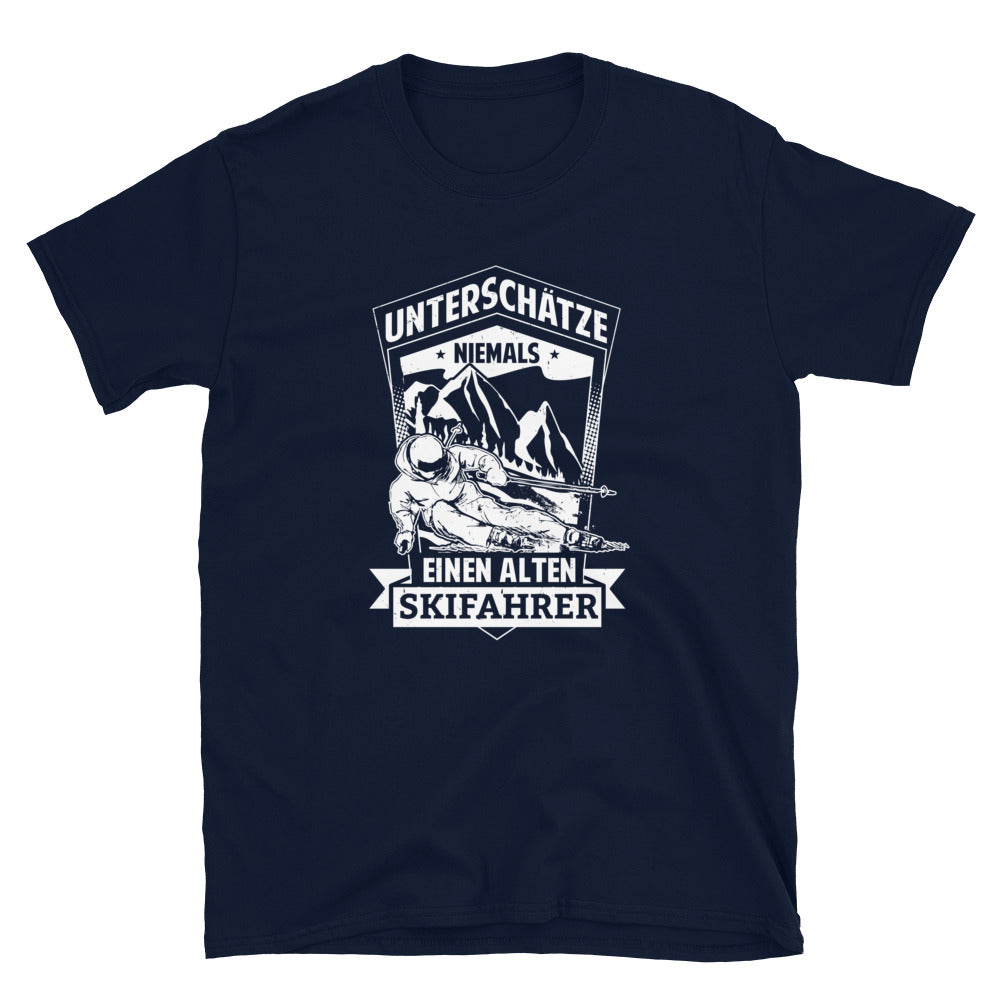 Unterschätze Niemals Nen Alten Skifahrer - T-Shirt (Unisex) ski Navy