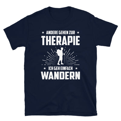 Andere Gehen Zur Therapie Ich Gen Einfach Wandern - T-Shirt (Unisex) wandern Navy