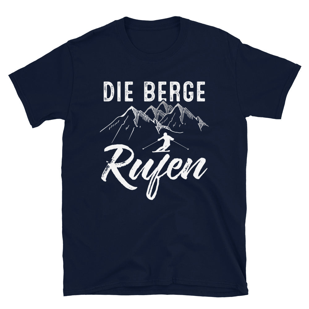 Die Berge Rufen - T-Shirt (Unisex) klettern ski Navy