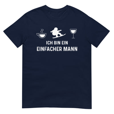 Ich Bin Ein Einfacher Mann - T-Shirt (Unisex) snowboarden xxx yyy zzz Navy