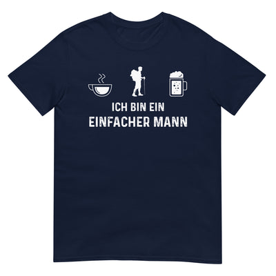 Ich Bin Ein Einfacher Mann - T-Shirt (Unisex) wandern xxx yyy zzz Navy