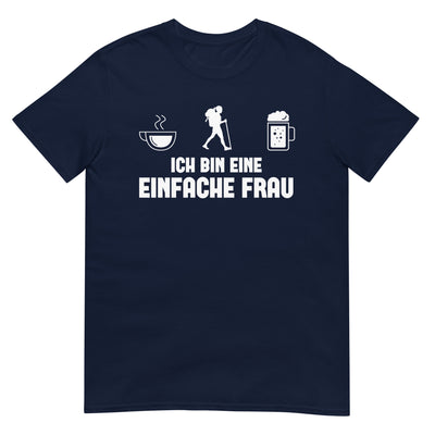 Ich Bin Eine Einfache Frau - T-Shirt (Unisex) wandern xxx yyy zzz Navy