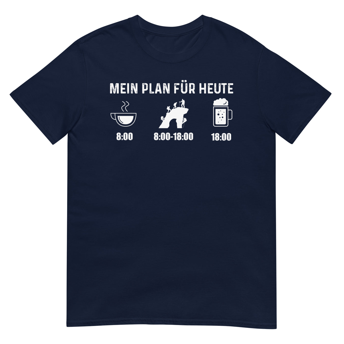 Mein Plan Für Heute - T-Shirt (Unisex) klettern xxx yyy zzz Navy