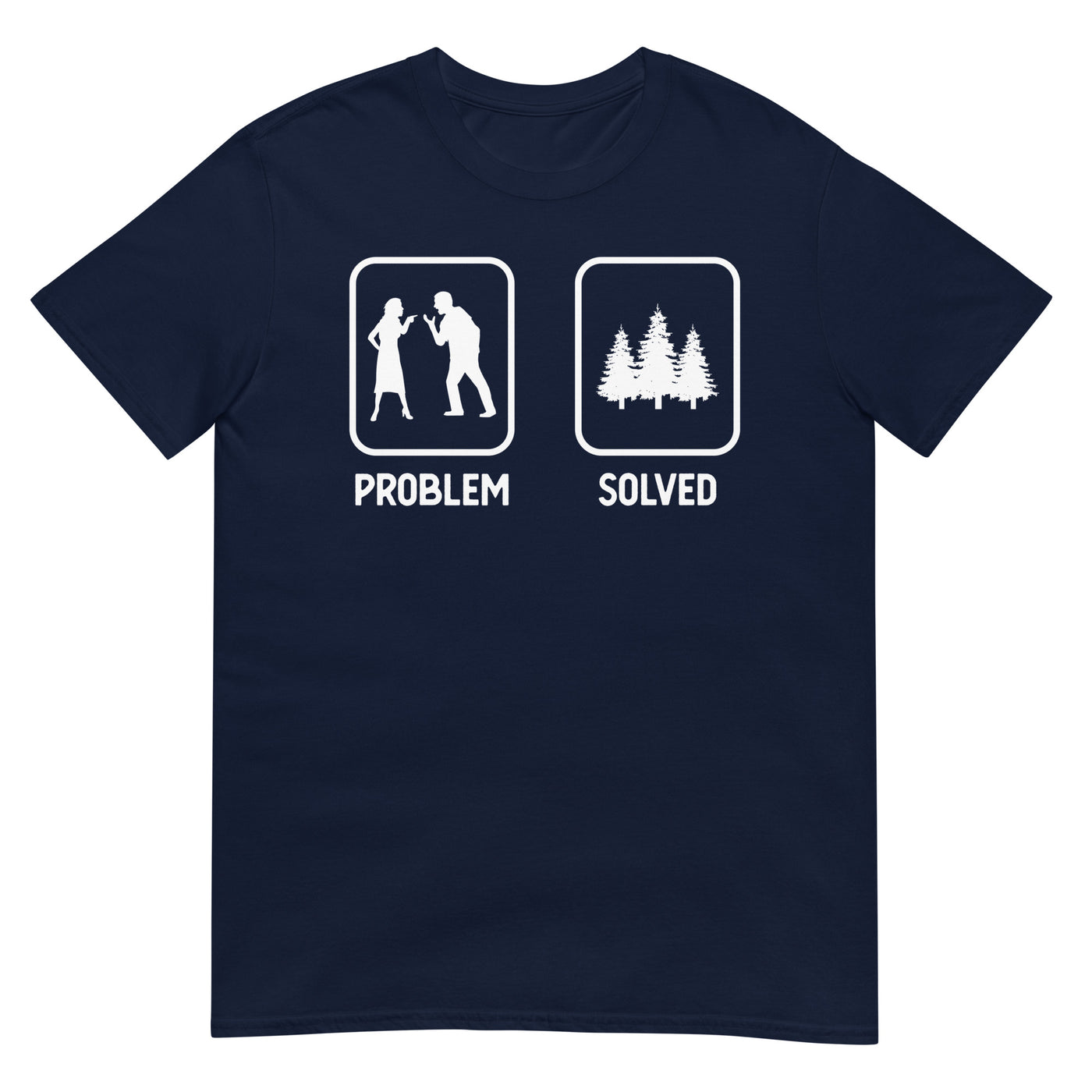 Problem Solved - Bäume - T-Shirt (Unisex) camping xxx yyy zzz Navy