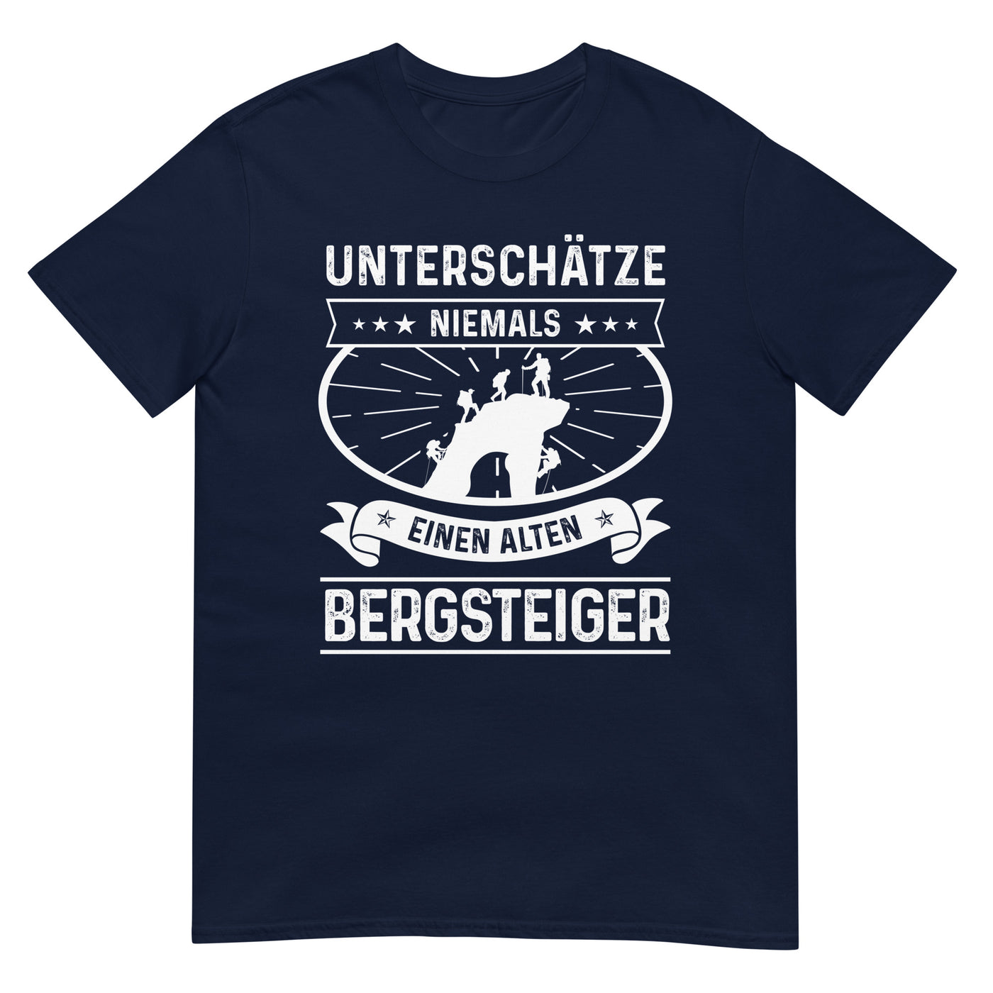 Unterschatze Niemals Einen Alten Bergsteiger - T-Shirt (Unisex) klettern xxx yyy zzz Navy