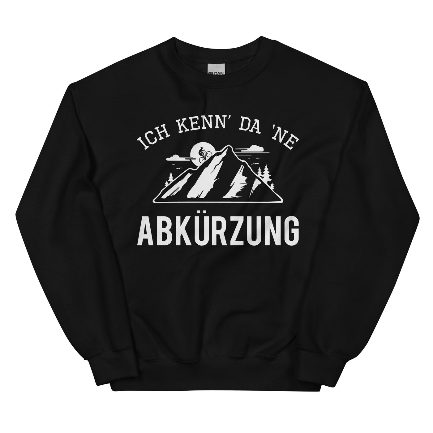 Ich Kenn Da Ne Abkürzung - Sweatshirt (Unisex) mountainbike Schwarz