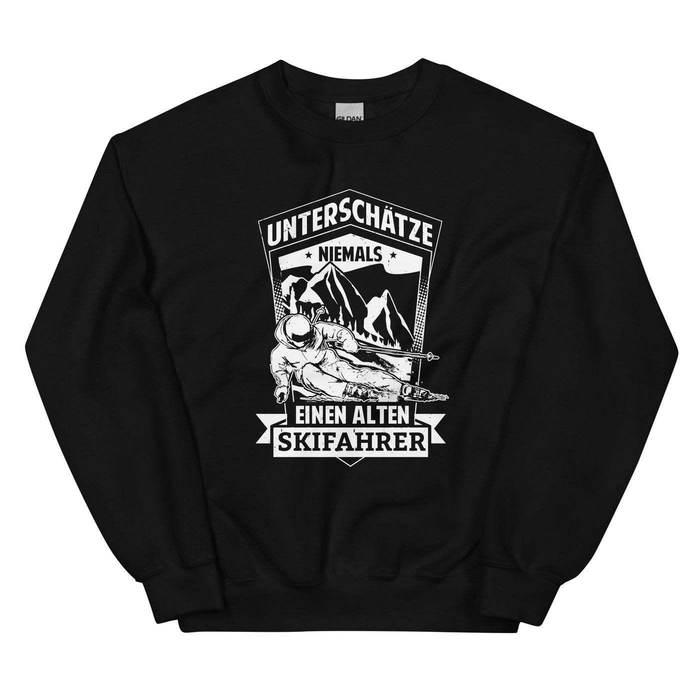 Unterschätze Niemals Nen Alten Skifahrer - Sweatshirt (Unisex) ski Schwarz