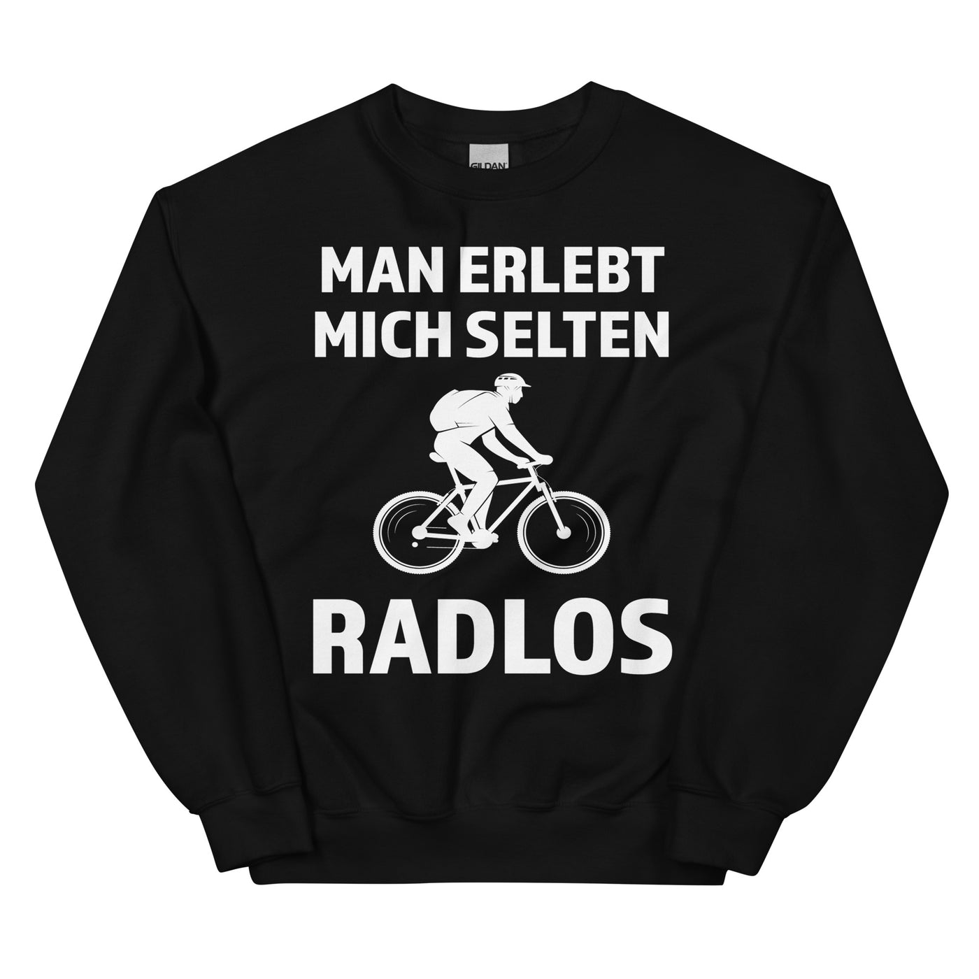 Man erlebt mich selten radlos - Sweatshirt (Unisex) fahrrad xxx yyy zzz Black