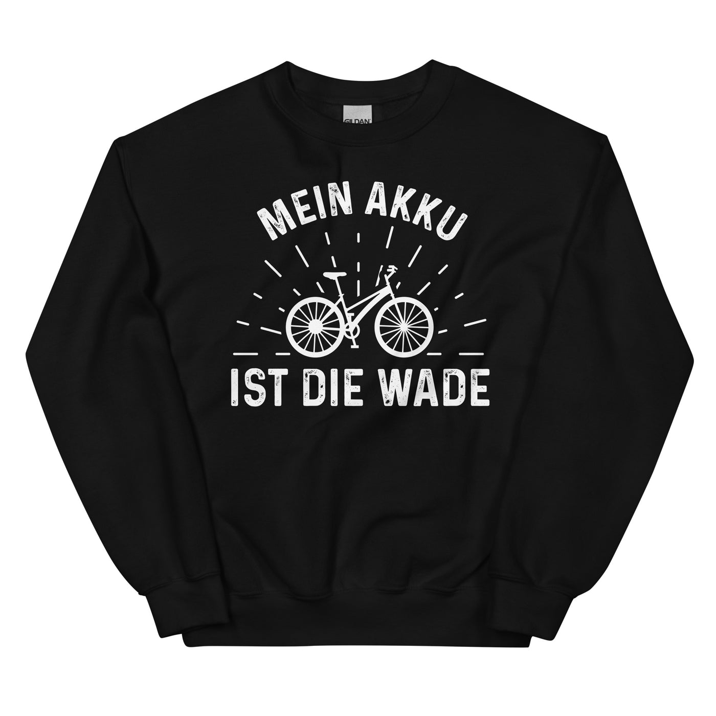 Mein Akku Ist Die Wade - Sweatshirt (Unisex) fahrrad xxx yyy zzz Black