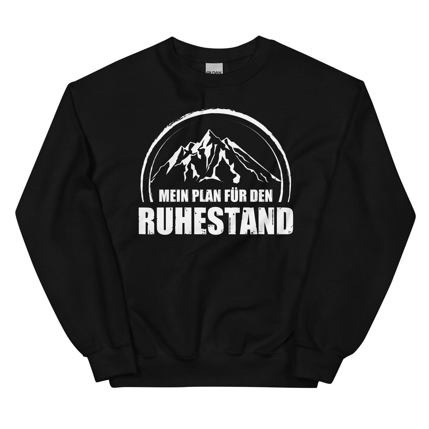 Mein Plan Fur Den Ruhestand - Sweatshirt (Unisex) berge xxx yyy zzz Black