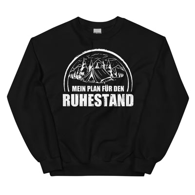 Mein Plan Fur Den Ruhestand 1 - Sweatshirt (Unisex) camping xxx yyy zzz Black