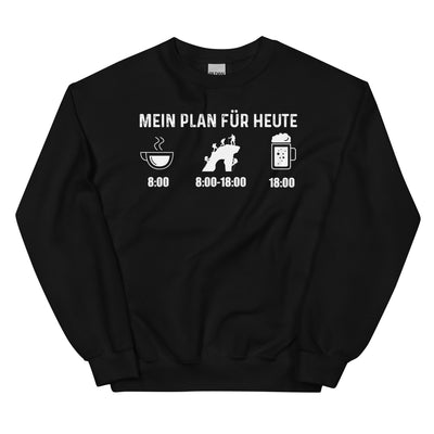 Mein Plan Für Heute - Sweatshirt (Unisex) klettern xxx yyy zzz Black