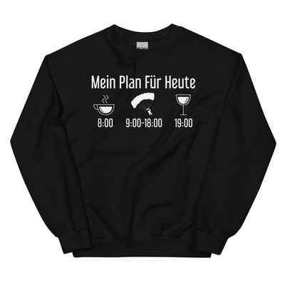 Mein Plan Für Heute 1 - Sweatshirt (Unisex) berge xxx yyy zzz Black