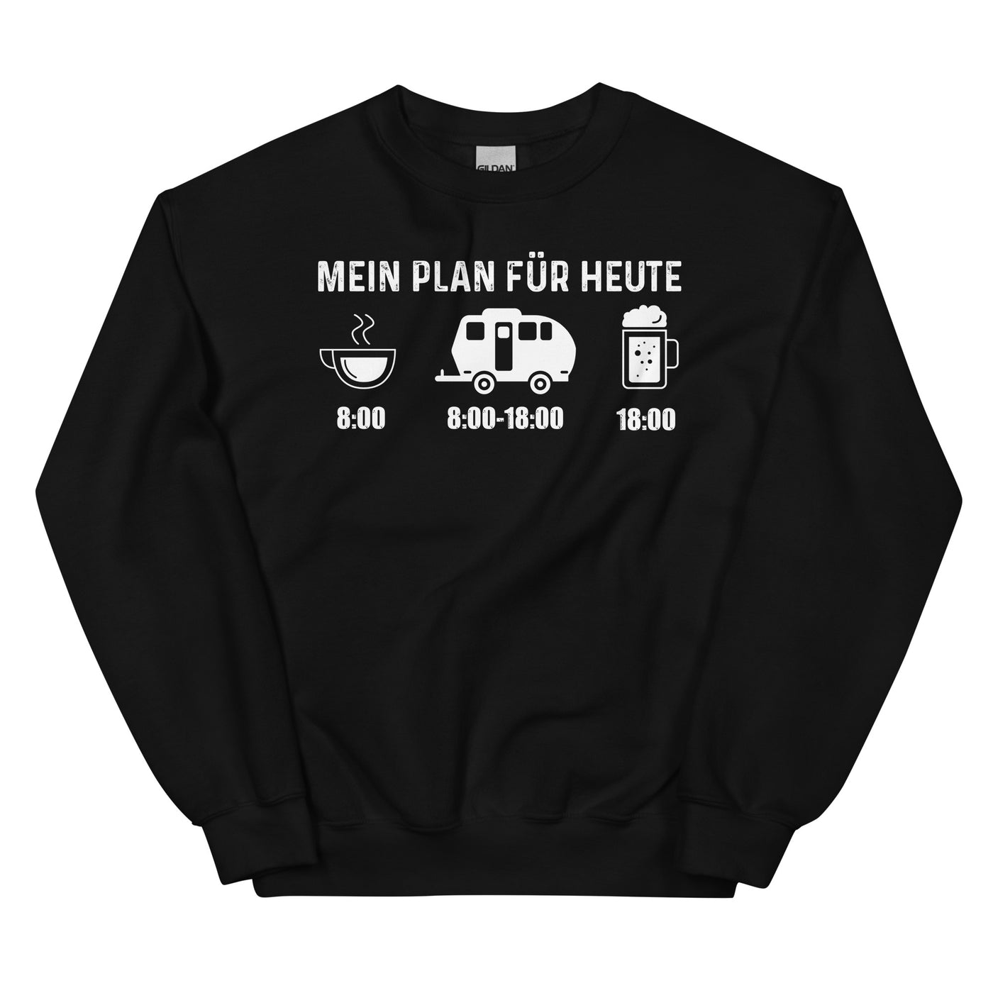 Mein Plan Für Heute 2 - Sweatshirt (Unisex) camping xxx yyy zzz Black