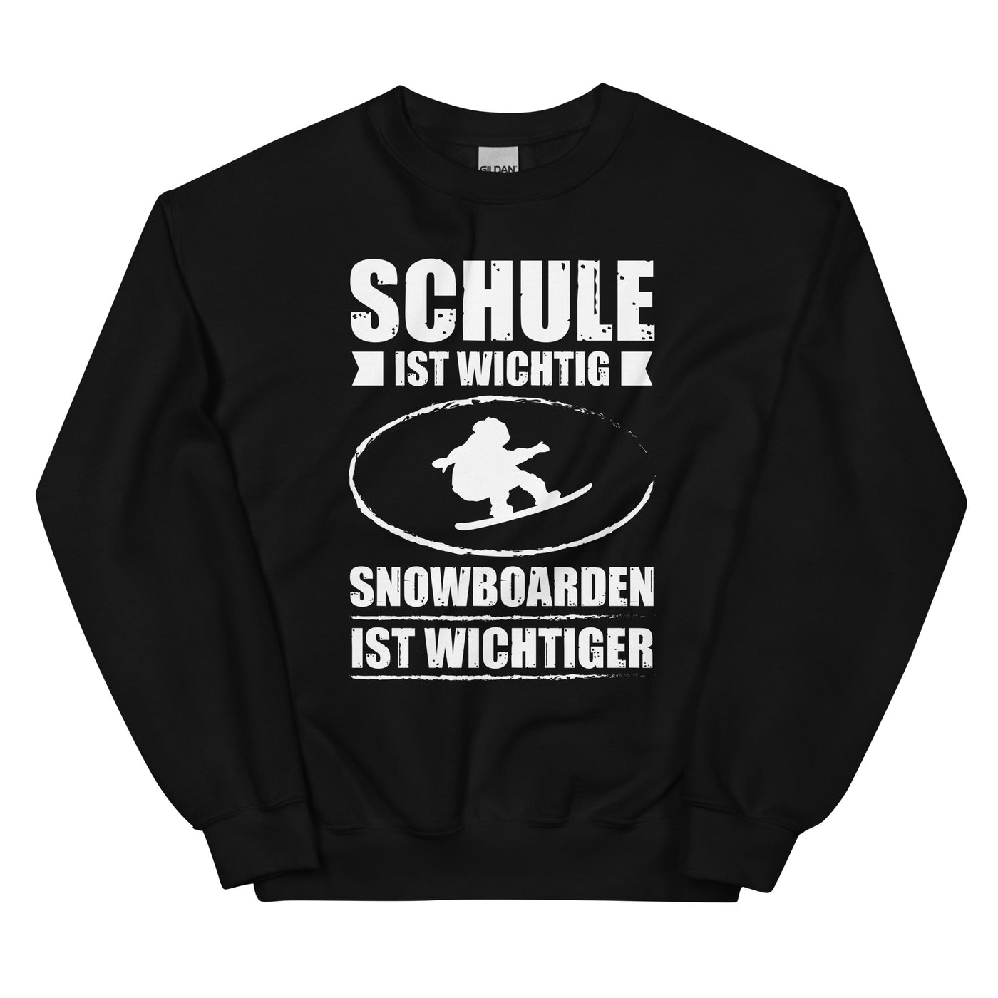 Schule Ist Wichtig Snowboarden Ist Wichtiger - Sweatshirt (Unisex) snowboarden xxx yyy zzz Black