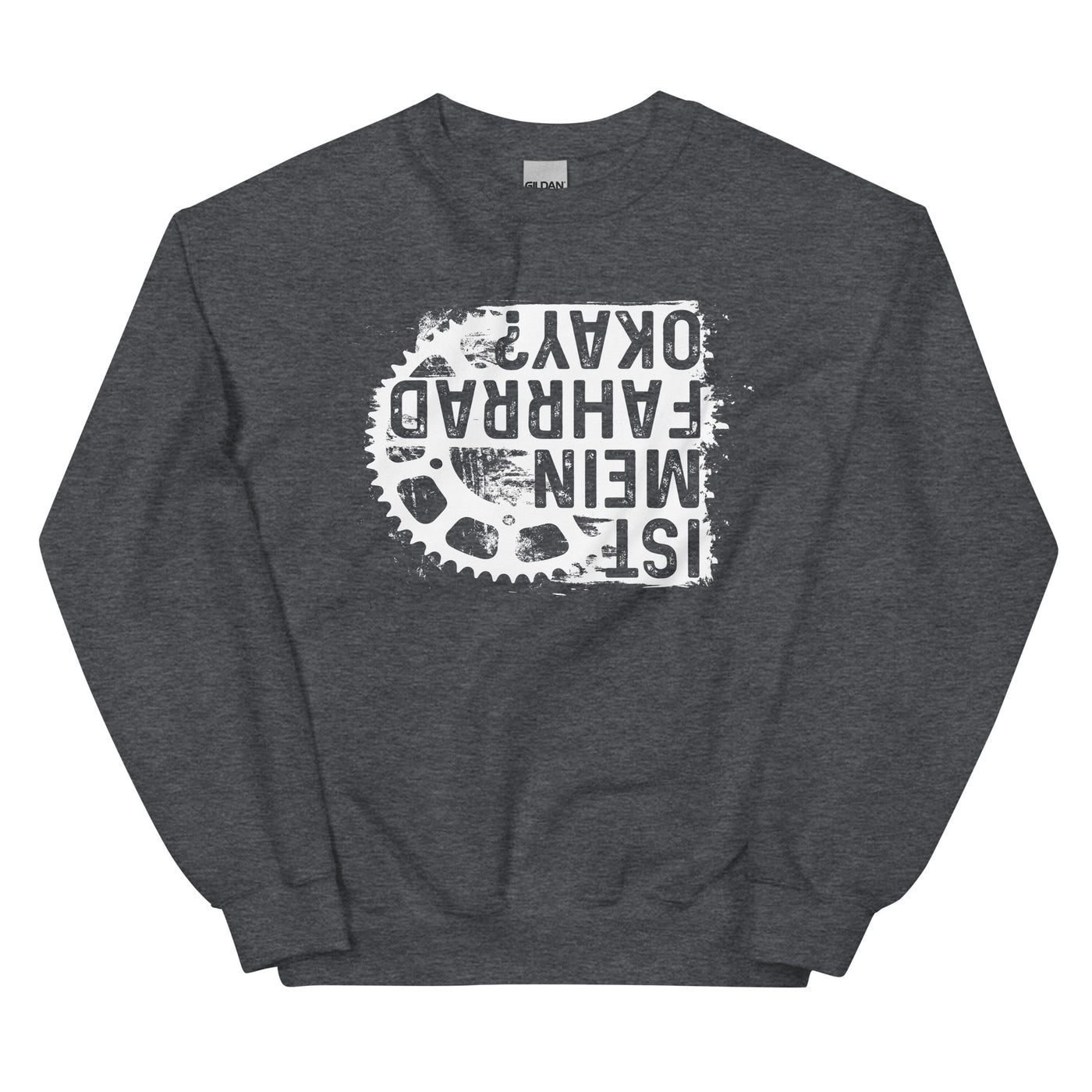 Ist mein Fahrrad okay - Sweatshirt (Unisex) fahrrad xxx yyy zzz Dark Heather