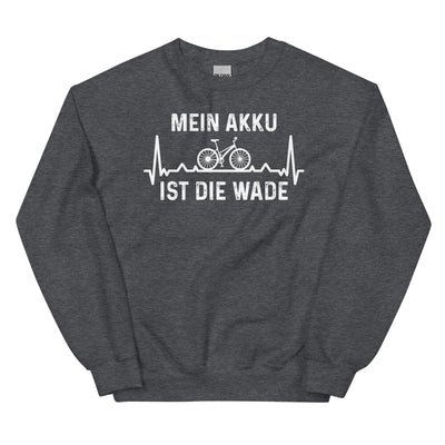 Mein Akku Ist Die Wade 1 - Sweatshirt (Unisex) fahrrad xxx yyy zzz Dark Heather