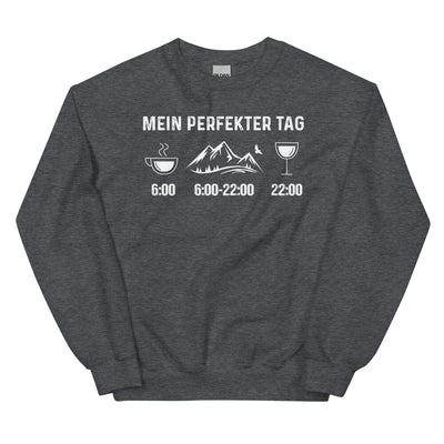 Mein Perfekter Tag - Sweatshirt (Unisex) berge xxx yyy zzz Dark Heather