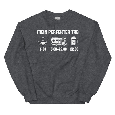 Mein Perfekter Tag - Sweatshirt (Unisex) camping xxx yyy zzz Dark Heather