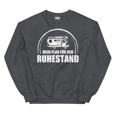 Mein Plan Fur Den Ruhestand - Sweatshirt (Unisex) camping xxx yyy zzz Dark Heather