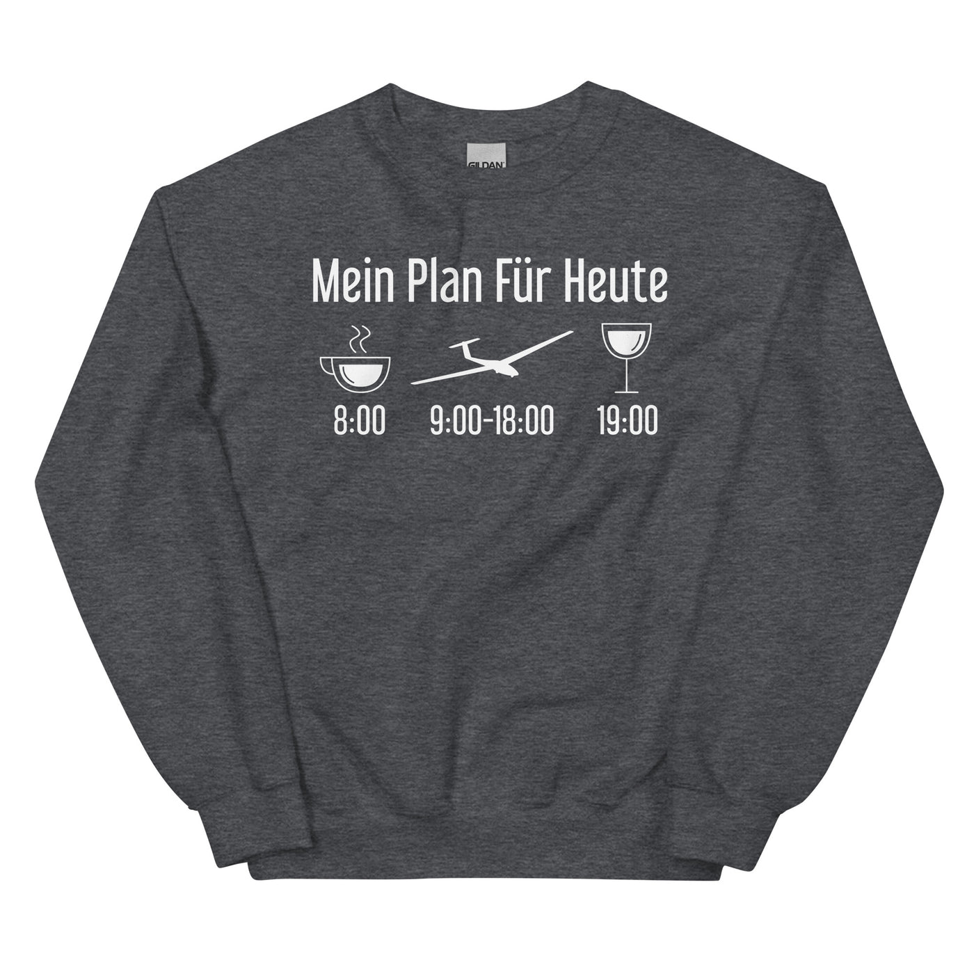 Mein Plan Für Heute - Sweatshirt (Unisex) berge xxx yyy zzz Dark Heather