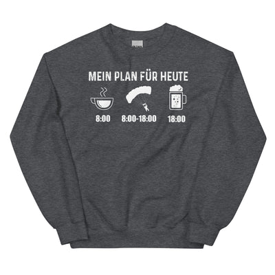 Mein Plan Für Heute 1 - Sweatshirt (Unisex) berge xxx yyy zzz Dark Heather