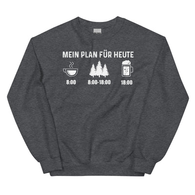 Mein Plan Für Heute 3 - Sweatshirt (Unisex) camping xxx yyy zzz Dark Heather