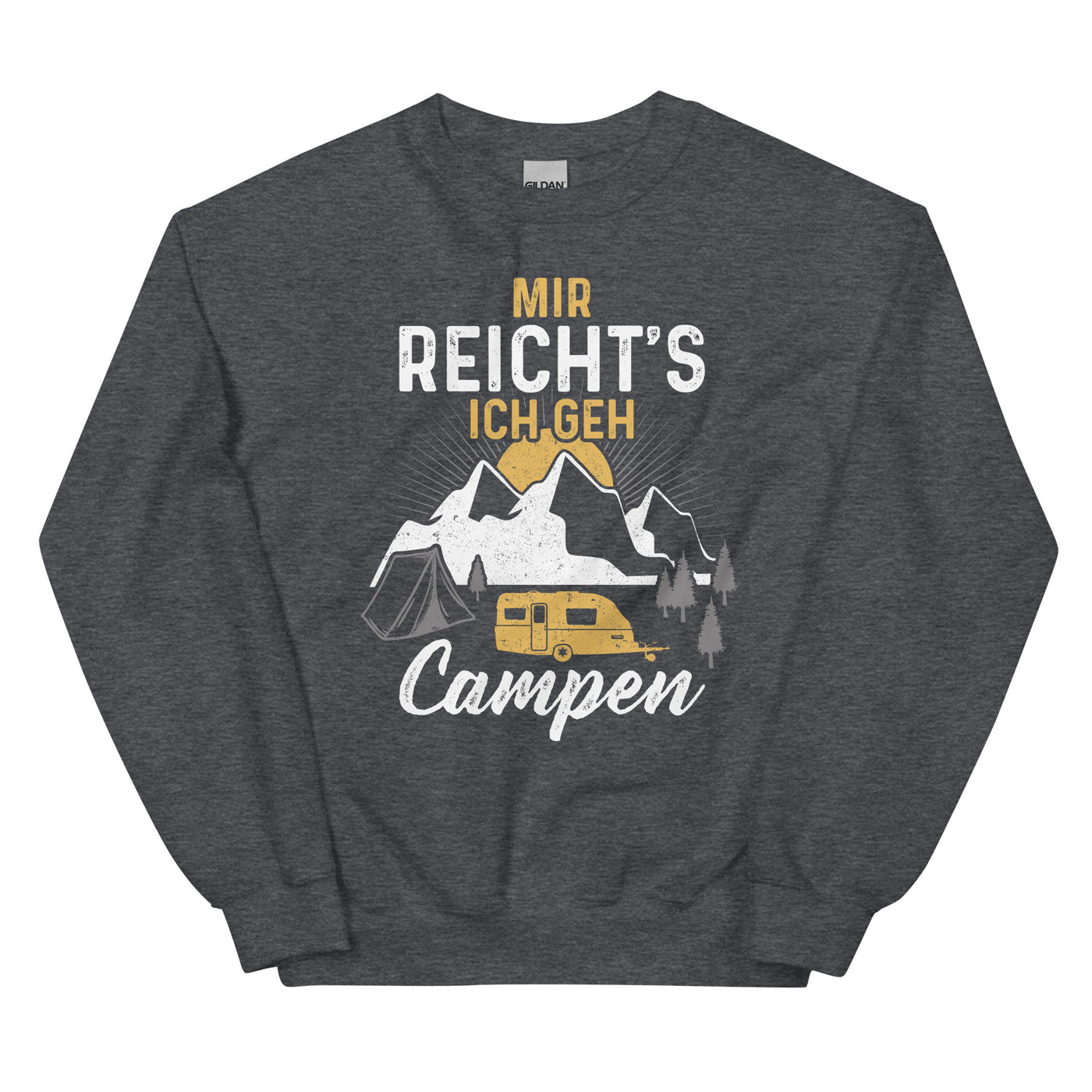 Mir reichts ich geh Campen - Sweatshirt (Unisex) camping xxx yyy zzz Dark Heather