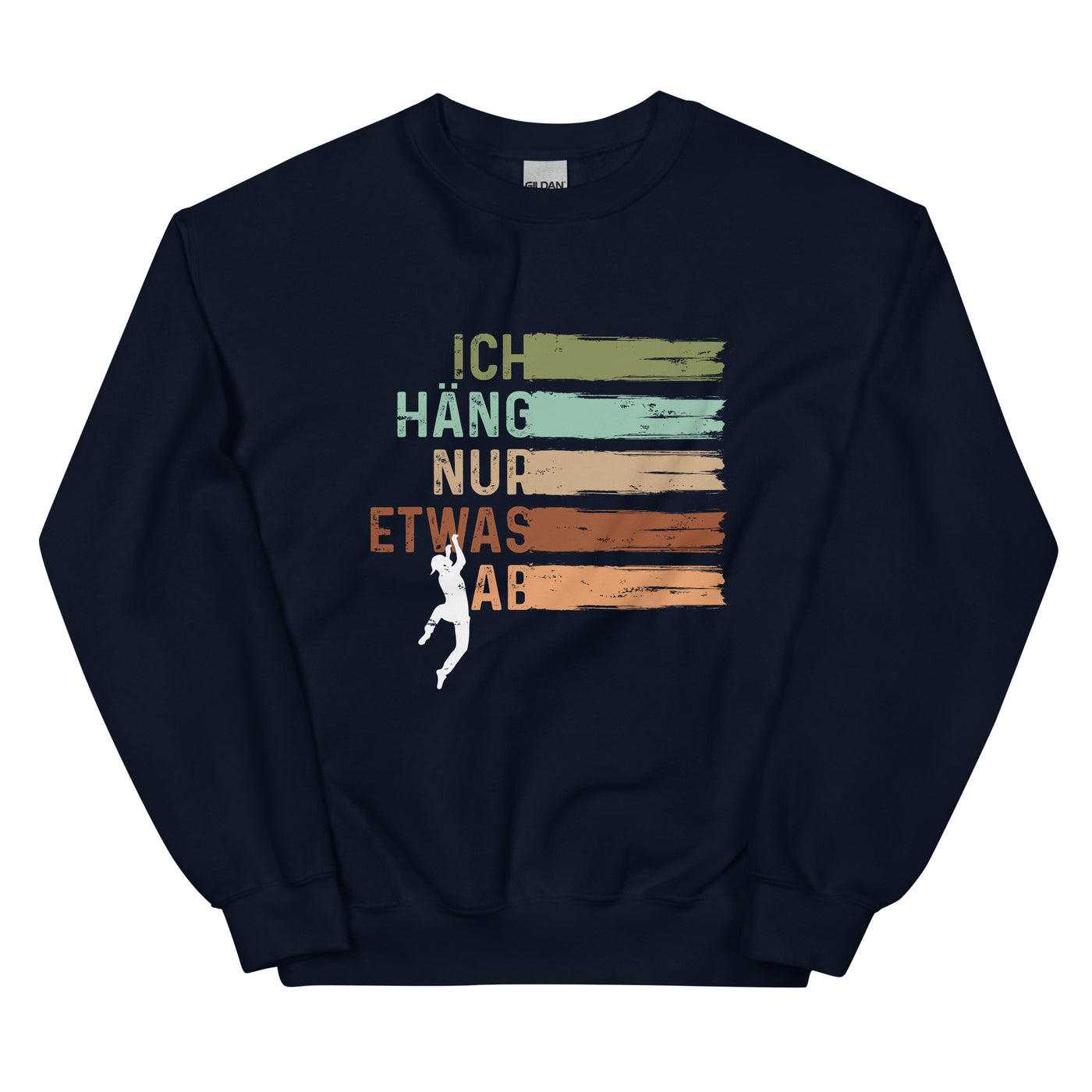 Ich Häng Nur Etwas Ab - Sweatshirt (Unisex) klettern Navy