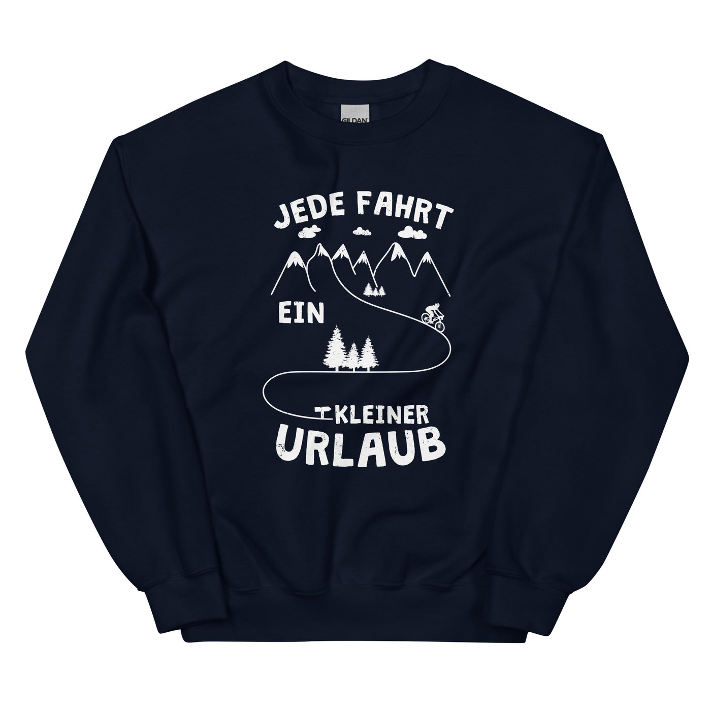 Jede Fahrt ein kleiner Urlaub - Sweatshirt (Unisex) fahrrad xxx yyy zzz Navy