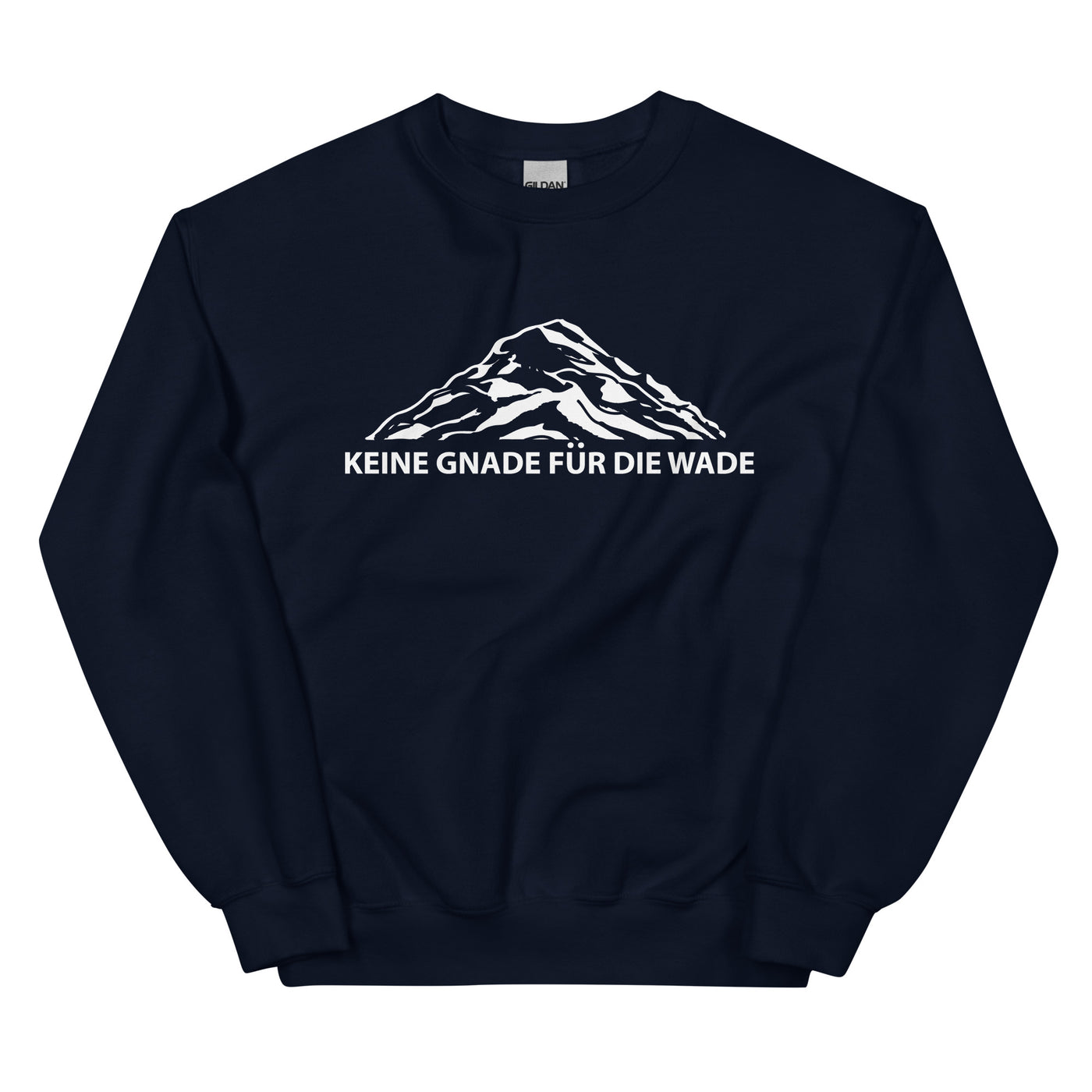 Keine Gnade Fur Die Wade - Sweatshirt (Unisex) berge xxx yyy zzz Navy