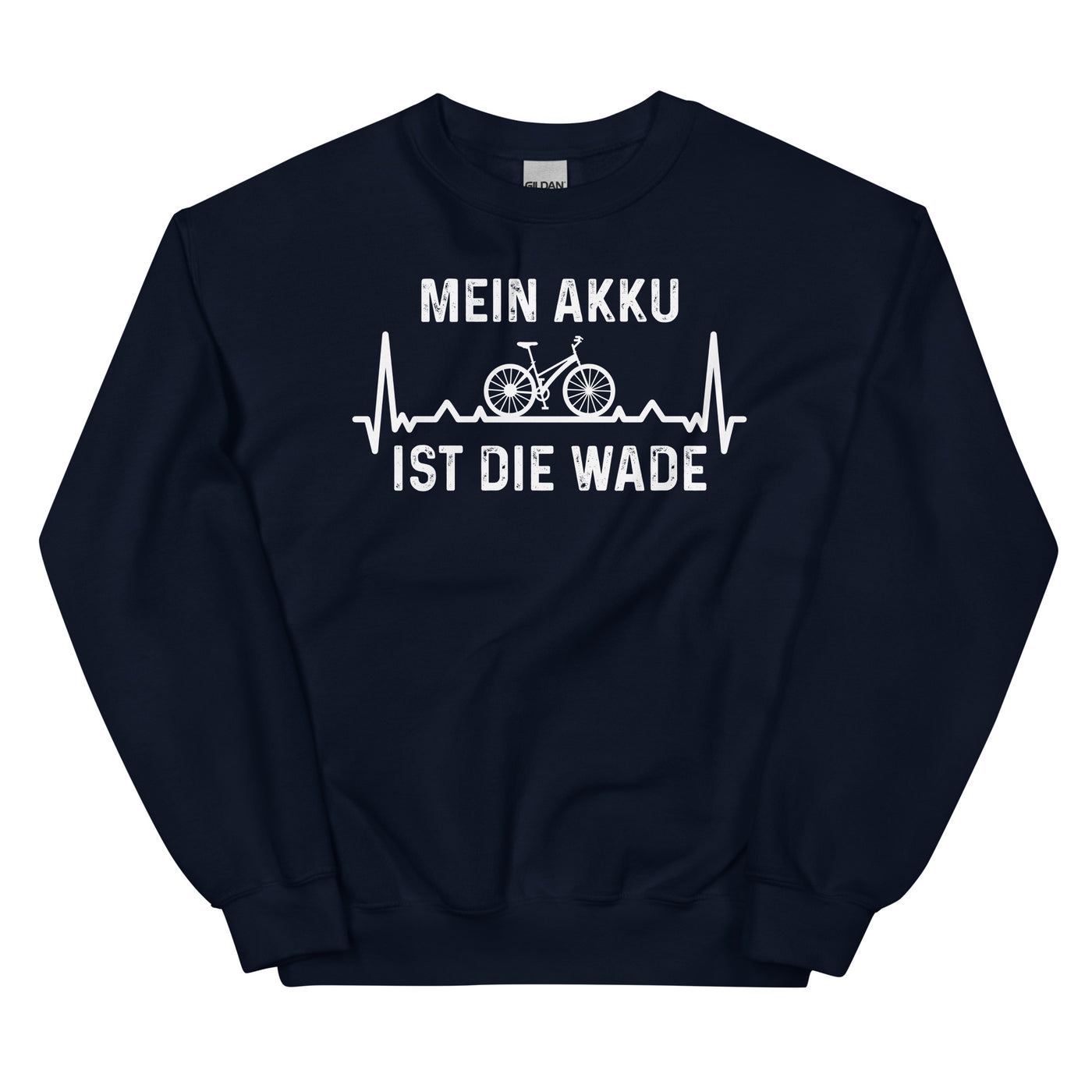 Mein Akku Ist Die Wade 1 - Sweatshirt (Unisex) fahrrad xxx yyy zzz Navy