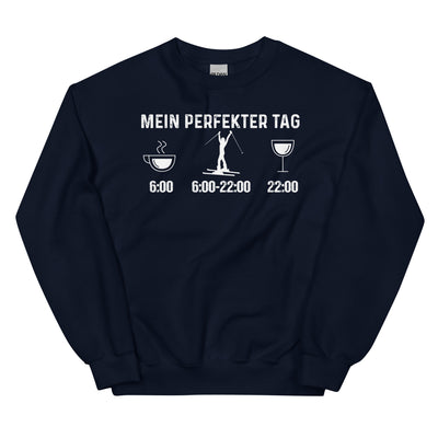 Mein Perfekter Tag 1 - Sweatshirt (Unisex) klettern ski xxx yyy zzz Navy