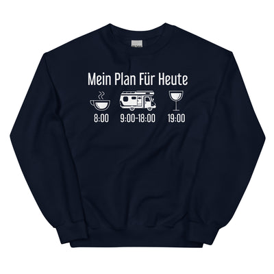 Mein Plan Für Heute - Sweatshirt (Unisex) camping xxx yyy zzz Navy