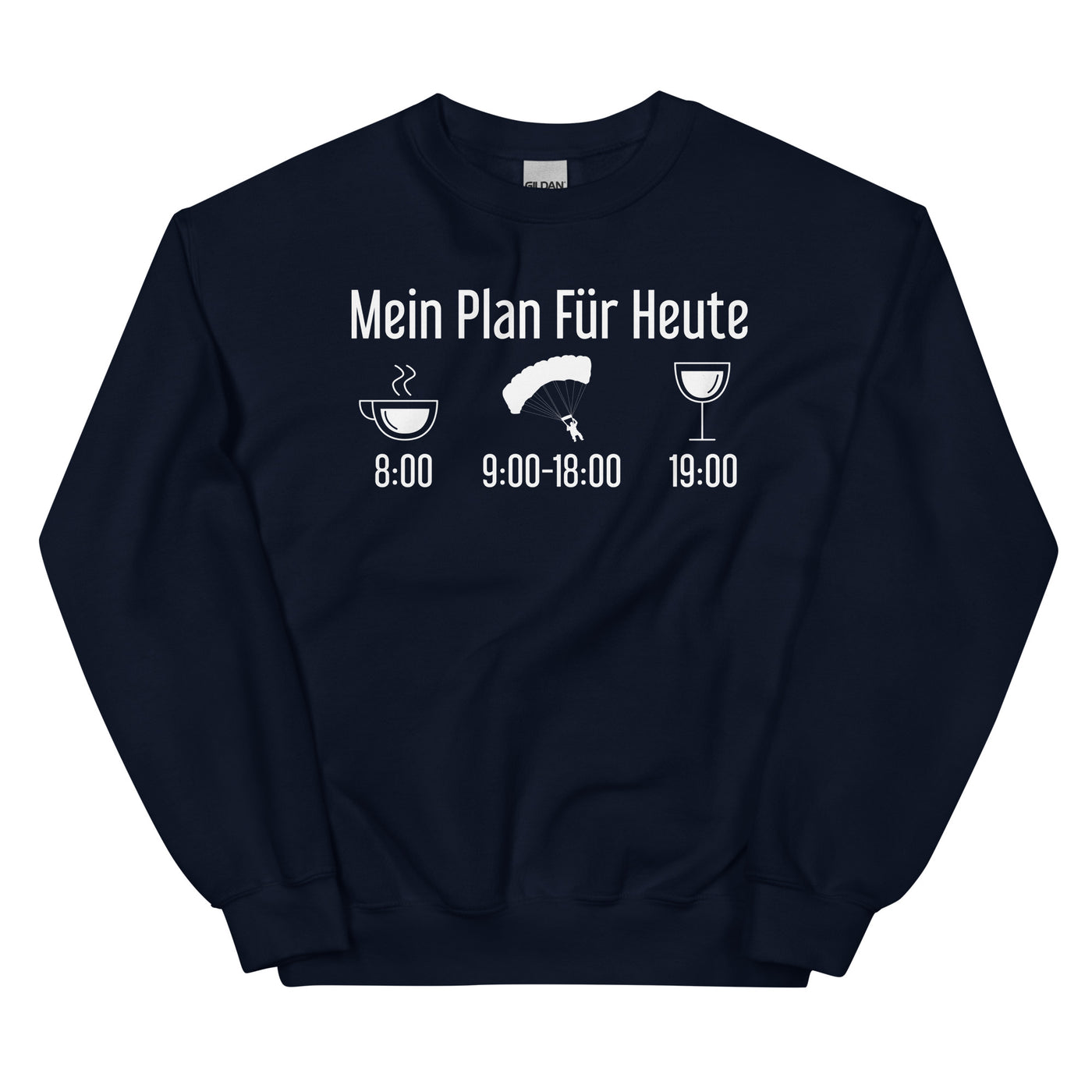 Mein Plan Für Heute 1 - Sweatshirt (Unisex) berge xxx yyy zzz Navy