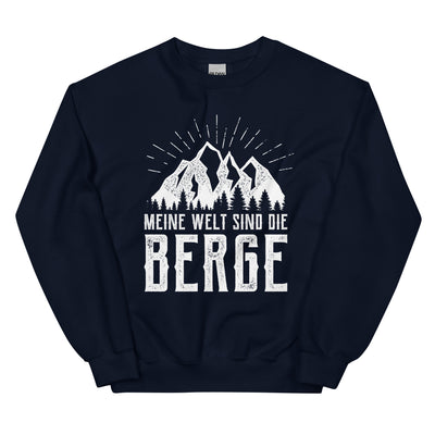 Meine Welt sind die Berge - Sweatshirt (Unisex) berge xxx yyy zzz Navy