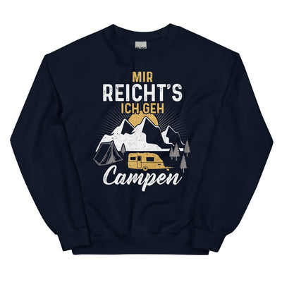 Mir reichts ich geh Campen - Sweatshirt (Unisex) camping xxx yyy zzz Navy