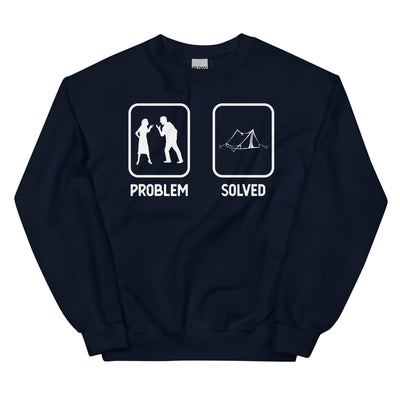 Problem Solved - Camping Tent - Sweatshirt (Unisex) camping xxx yyy zzz Navy