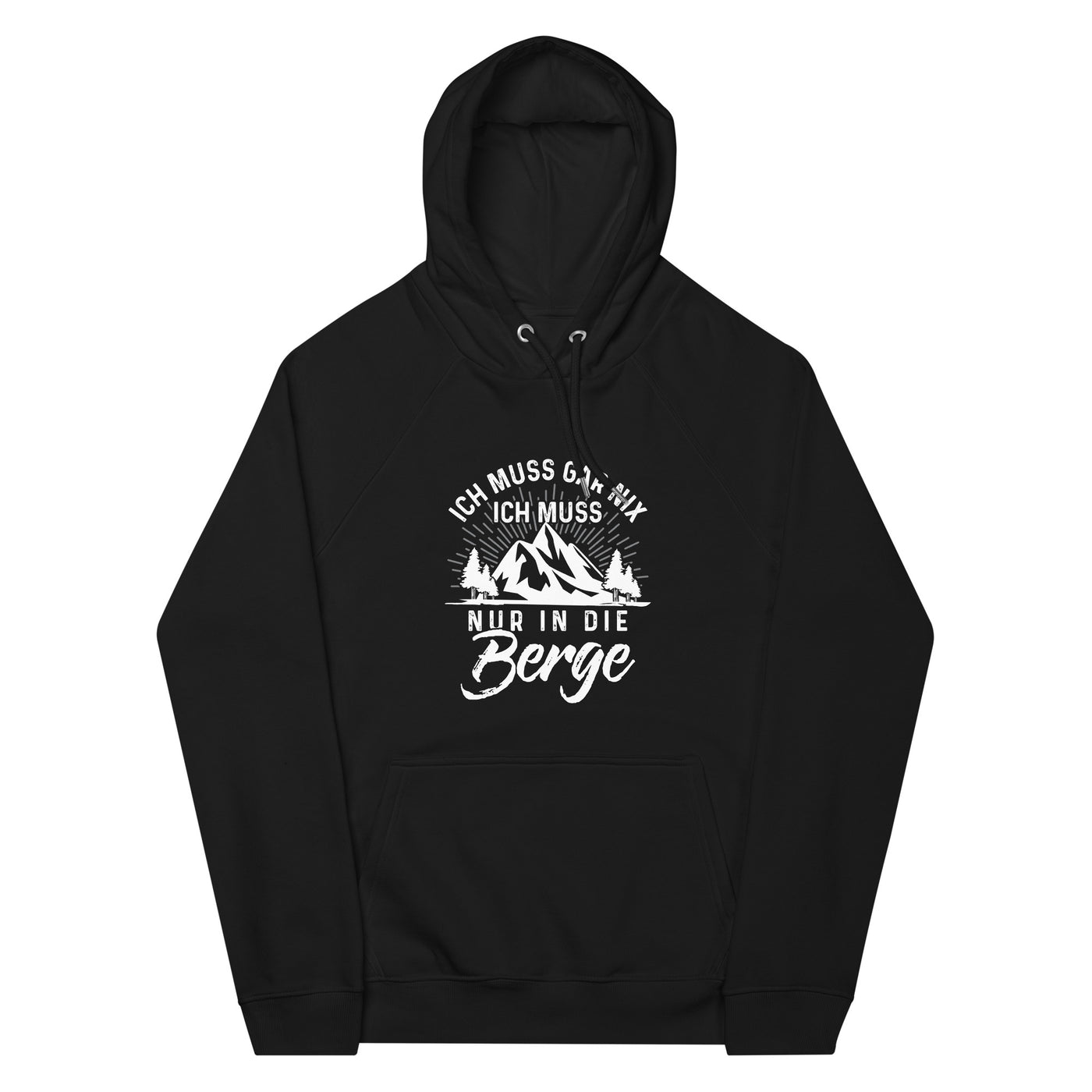 Ich muss nur in die Berge - Unisex Premium Organic Hoodie berge wandern Schwarz