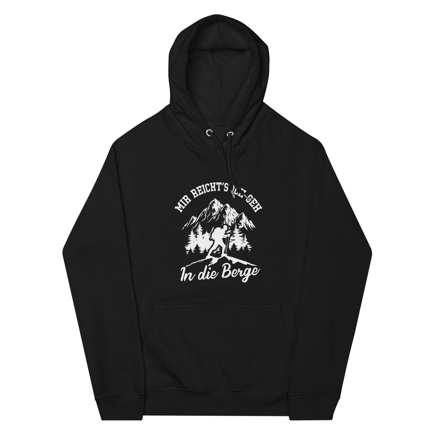 Mir reichts ich geh in die Berge - Unisex Premium Organic Hoodie berge wandern Schwarz