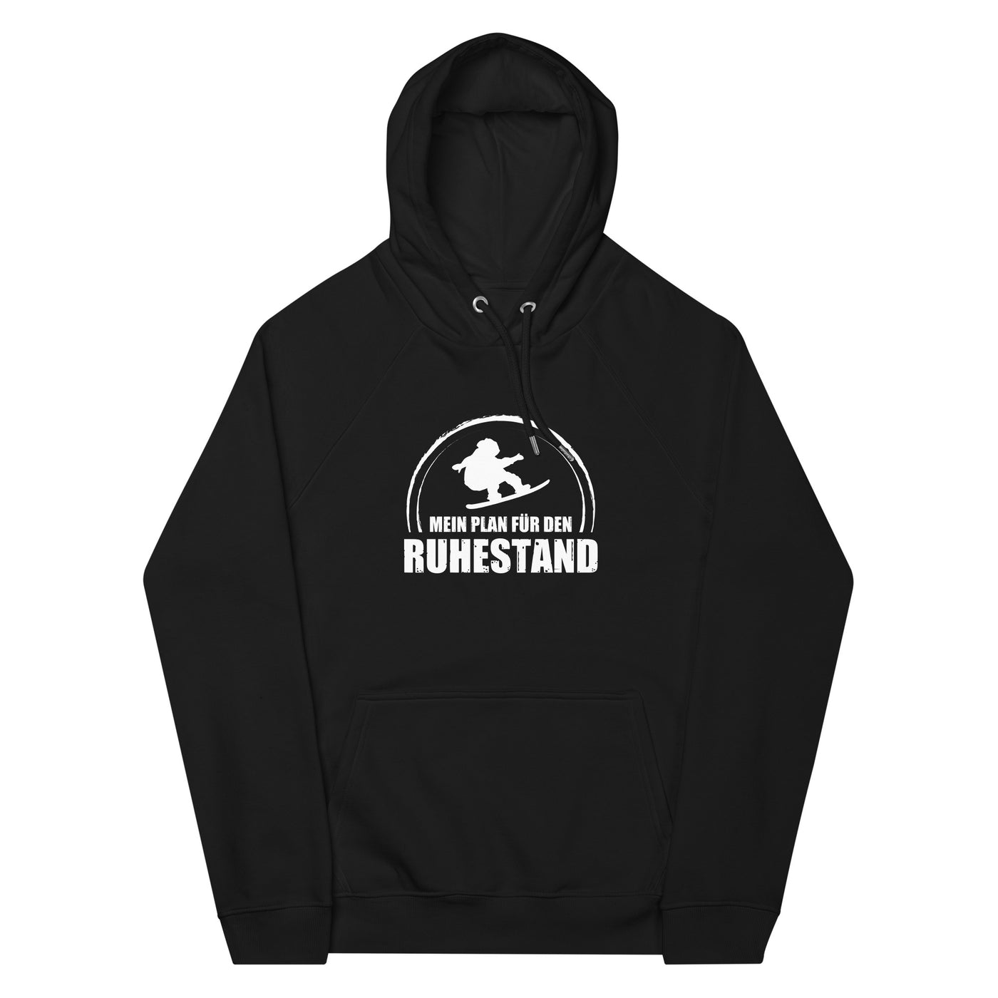 Mein Plan Fur Den Ruhestand - Unisex Premium Organic Hoodie snowboarden xxx yyy zzz Black