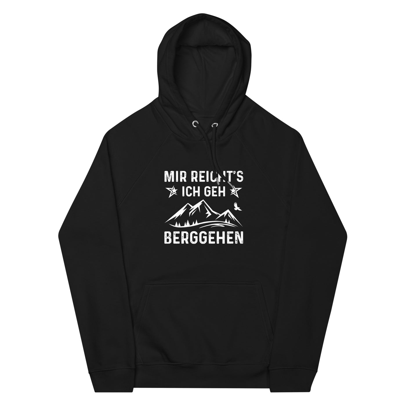 Mir Reicht's Ich Gen Berggehen - Unisex Premium Organic Hoodie berge xxx yyy zzz Black