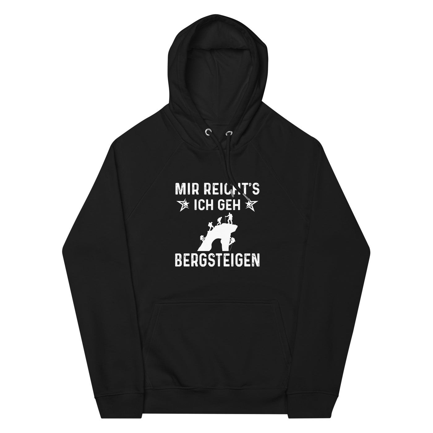 Mir Reicht's Ich Gen Bergsteigen - Unisex Premium Organic Hoodie klettern xxx yyy zzz Black