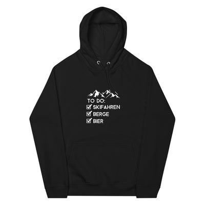 To Do Liste - Skifahren, Berge, Bier - Unisex Premium Organic Hoodie klettern ski xxx yyy zzz Black