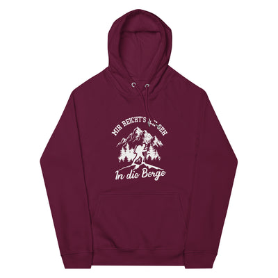 Mir reichts ich geh in die Berge - Unisex Premium Organic Hoodie berge wandern Weinrot