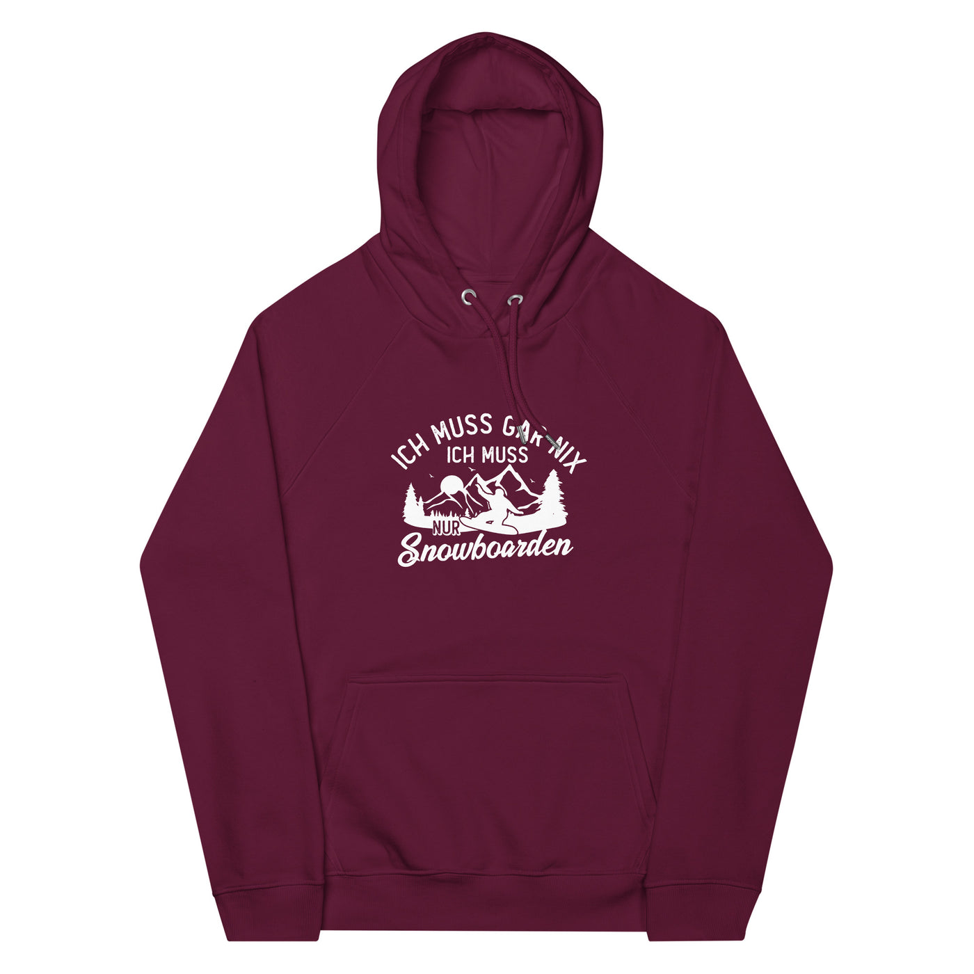 Ich muss gar nix, ich muss nur Snowboarden - Unisex Premium Organic Hoodie snowboarden xxx yyy zzz Burgundy