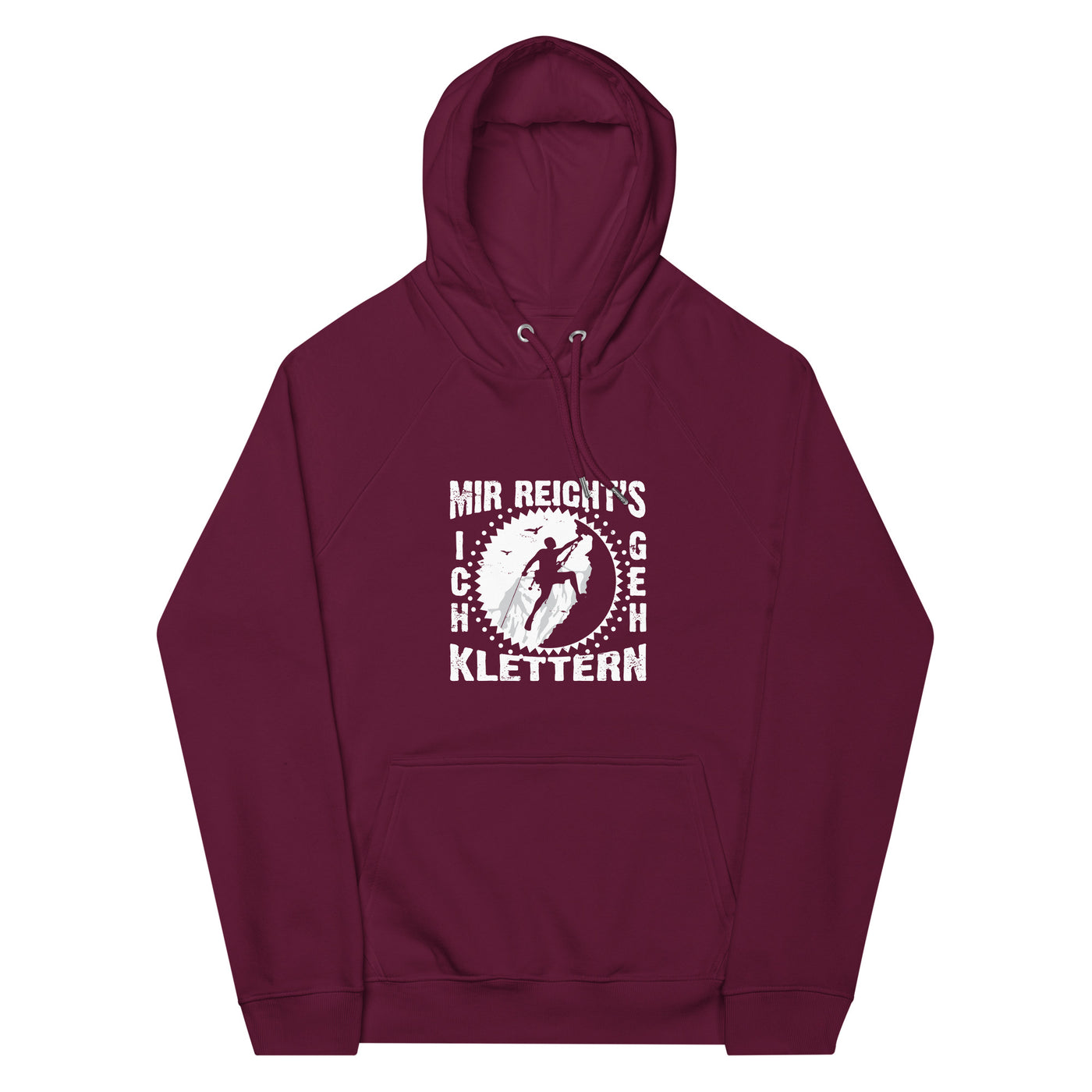 Mir reichts ich geh klettern - Unisex Premium Organic Hoodie klettern xxx yyy zzz Burgundy