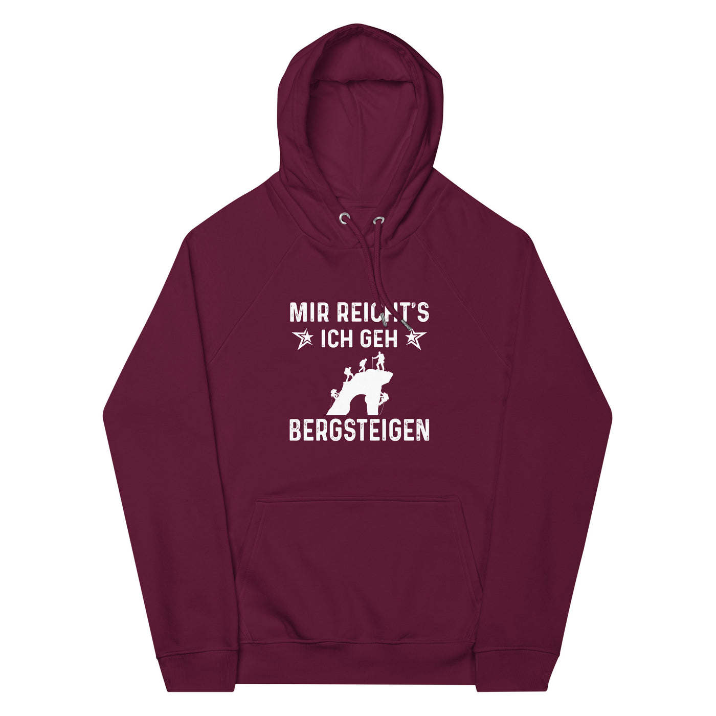 Mir Reicht's Ich Gen Bergsteigen - Unisex Premium Organic Hoodie klettern xxx yyy zzz Burgundy